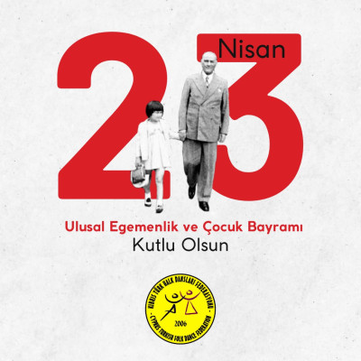23 Nisan Ulusal Egemenlik ve Çocuk Bayramı