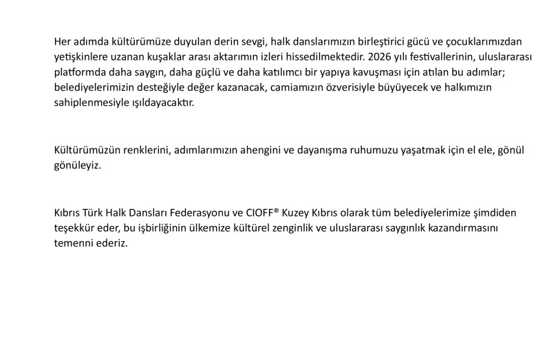 Kıbrıs T&uuml;rk Halk Dansları Federasyonu ve CIOFF&reg; Kuzey Kıbrıs&rsquo;tan Belediyelere 2026 Festivalleri &Ccedil;er&ccedil;evesinde İşbirliği Ziyaretleri